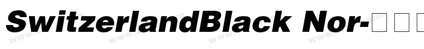SwitzerlandBlack Nor字体转换